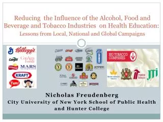 Nicholas Freudenberg City University of New York School of Public Health and Hunter College