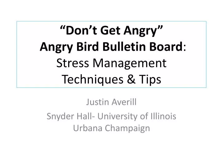 don t get angry angry bird bulletin board stress management techniques tips