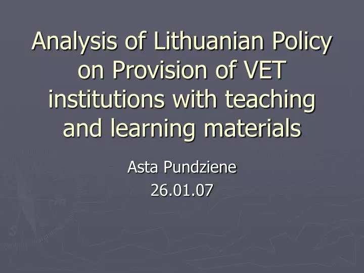 analysis of lithuanian policy on provision of vet institutions with teaching and learning materials