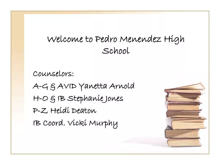 welcome to pedro menendez high school
