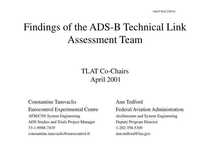 findings of the ads b technical link assessment team tlat co chairs april 2001