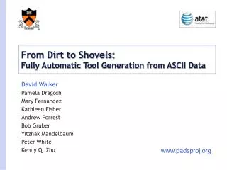 From Dirt to Shovels: Fully Automatic Tool Generation from ASCII Data