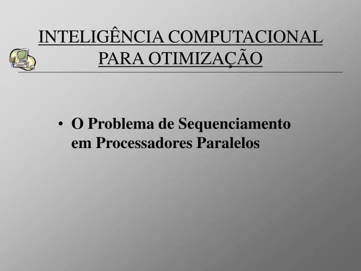 intelig ncia computacional para otimiza o