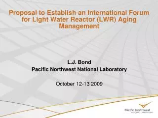 Proposal to Establish an International Forum for Light Water Reactor (LWR) Aging Management