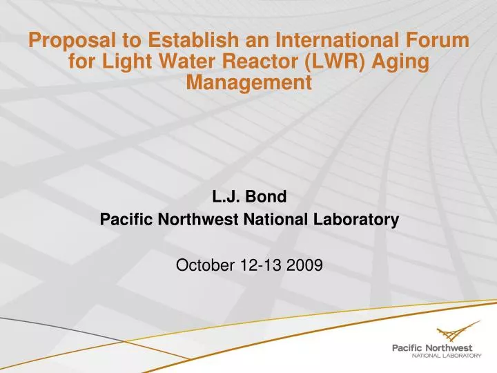 proposal to establish an international forum for light water reactor lwr aging management