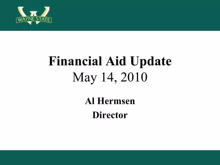 financial aid update may 14 2010