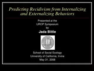 Predicting Recidivism from Internalizing and Externalizing Behaviors