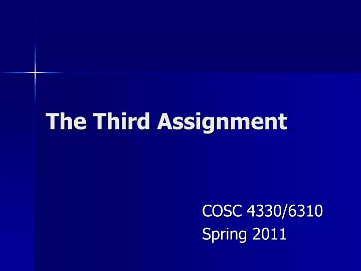 the third assignment