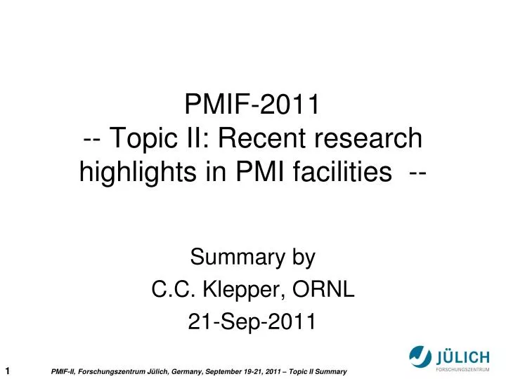 pmif 2011 topic ii recent research highlights in pmi facilities