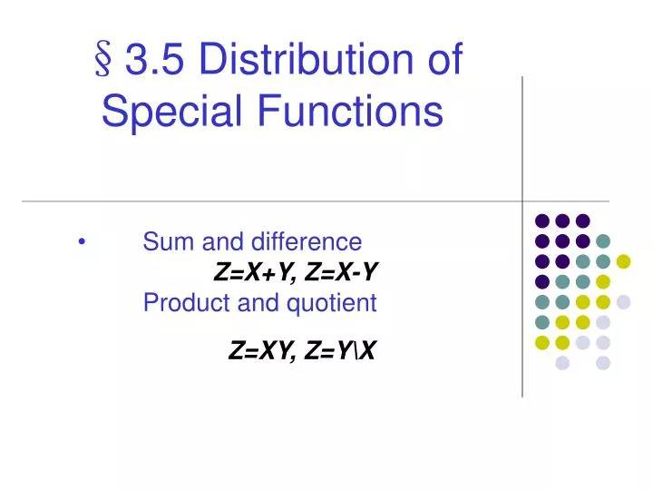 3 5 distribution of special functions
