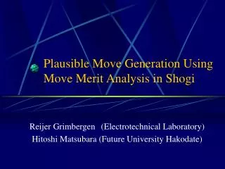Plausible Move Generation Using Move Merit Analysis in Shogi