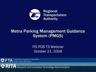 Metra Parking Management Guidance System (PMGS)