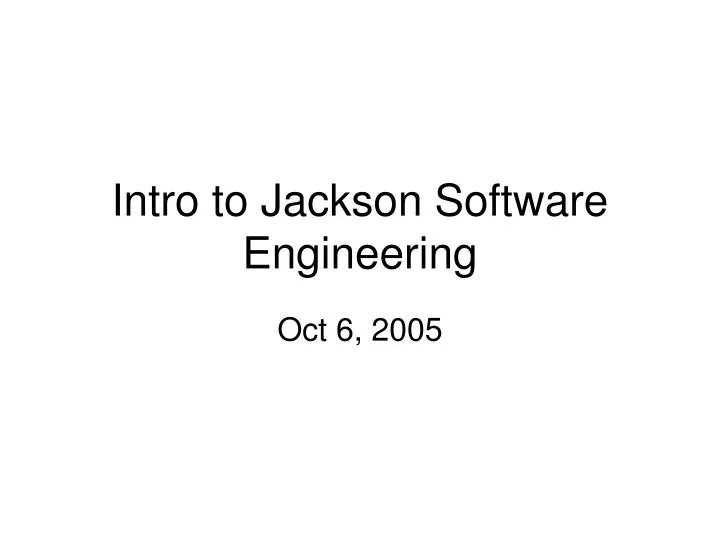 intro to jackson software engineering