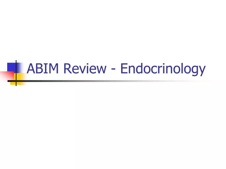 abim review endocrinology