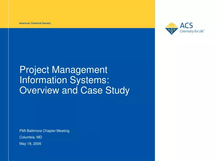 project management information systems overview and case study