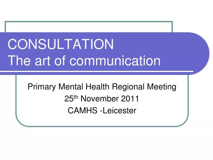 consultation the art of communication