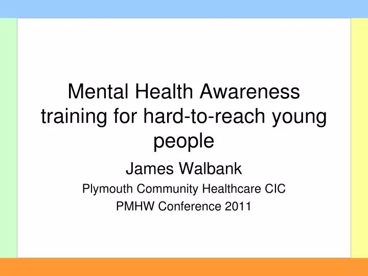 mental health awareness training for hard to reach young people