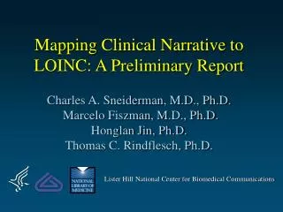 Mapping Clinical Narrative to LOINC: A Preliminary Report