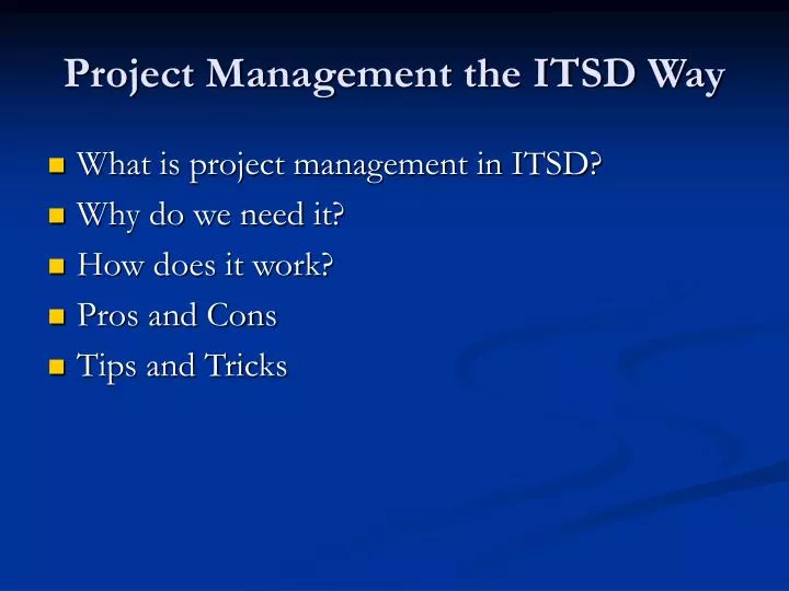 project management the itsd way
