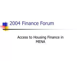 2004 Finance Forum
