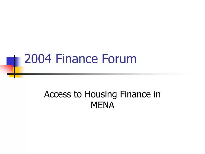 2004 finance forum