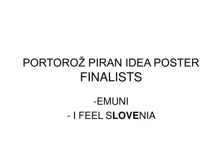 portoro piran idea poster finalists