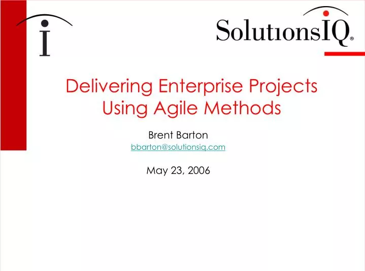 delivering enterprise projects using agile methods