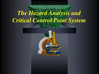 the hazard analysis and critical control point system