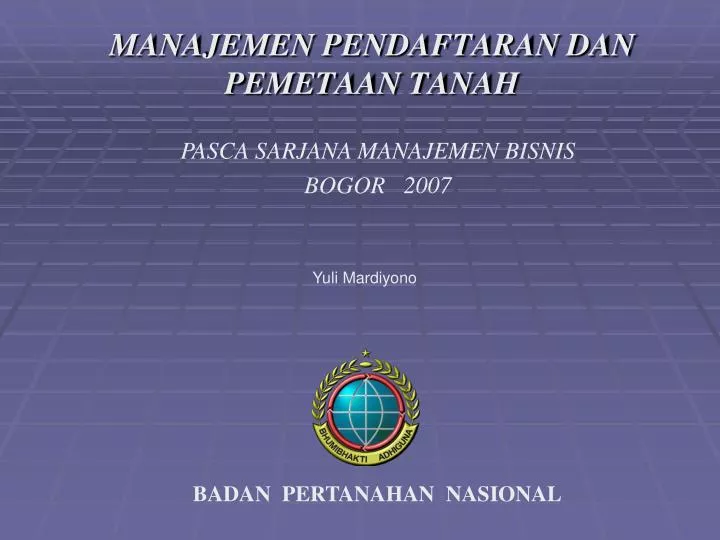 manajemen pendaftaran dan pemetaan tanah