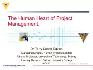 The Human Heart of Project Management.