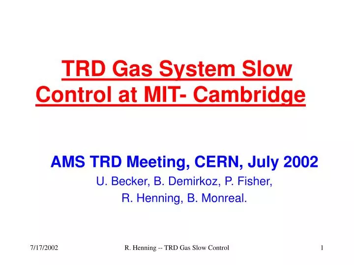 trd gas system slow control at mit cambridge