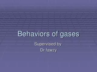 Behaviors of gases