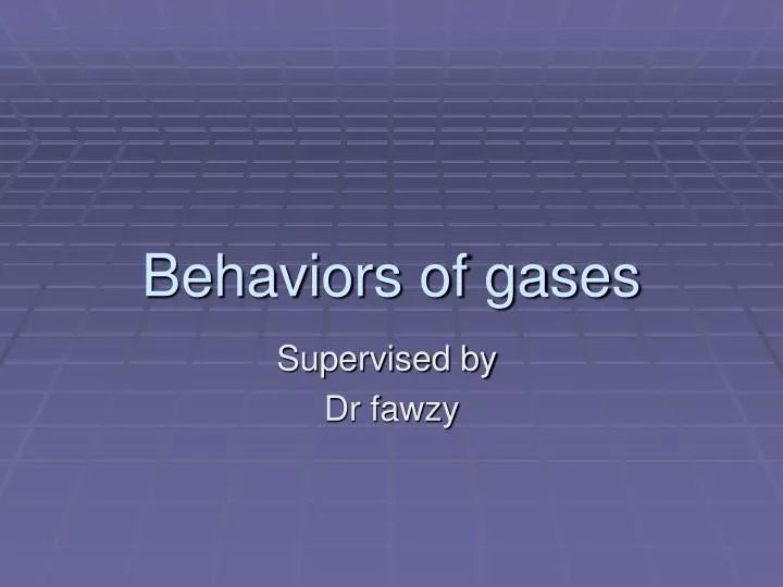 behaviors of gases