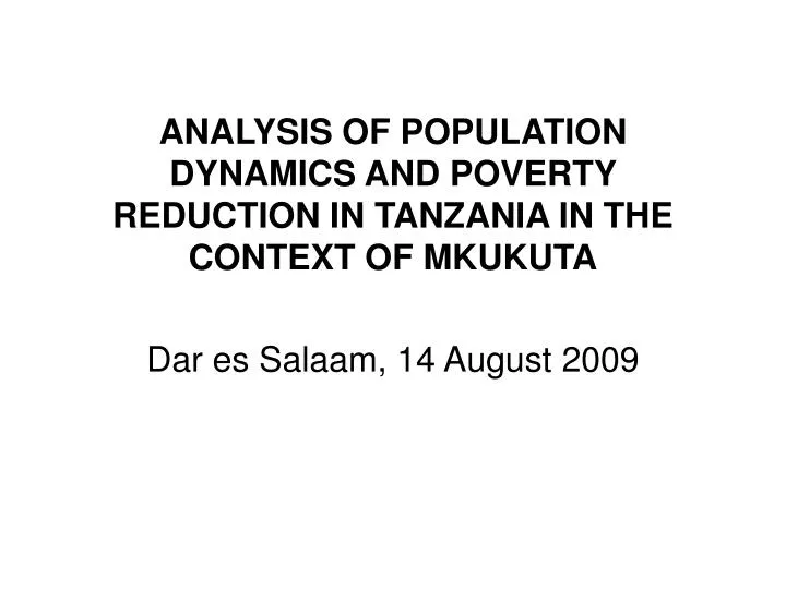 analysis of population dynamics and poverty reduction in tanzania in the context of mkukuta