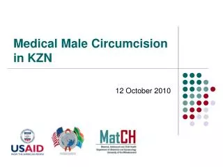 Medical Male Circumcision in KZN
