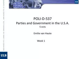 POLI-D-537 Parties and Government in the U.S.A. 5 ects