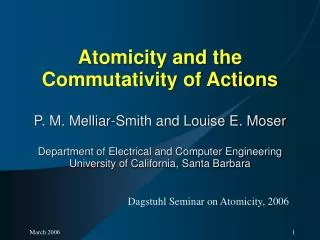 Dagstuhl Seminar on Atomicity, 2006