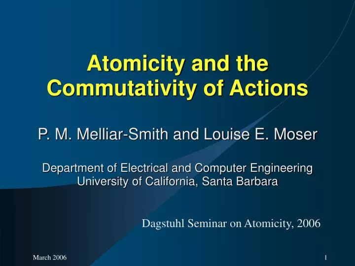 dagstuhl seminar on atomicity 2006