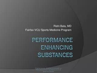 Performance Enhancing Substances