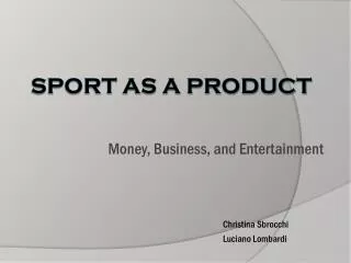 Sport as a product