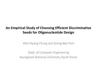 An Empirical Study of Choosing Efficient Discriminative Seeds for Oligonucleotide Design