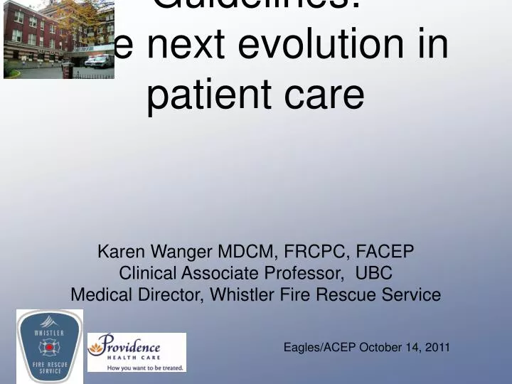 treatment guidelines the next evolution in patient care