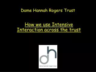 Dame Hannah Rogers Trust