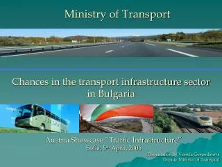 Chances in the transport infrastructure sector in Bulgaria
