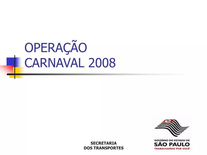 opera o carnaval 2008