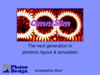 The next generation in photonic layout &amp; simulation