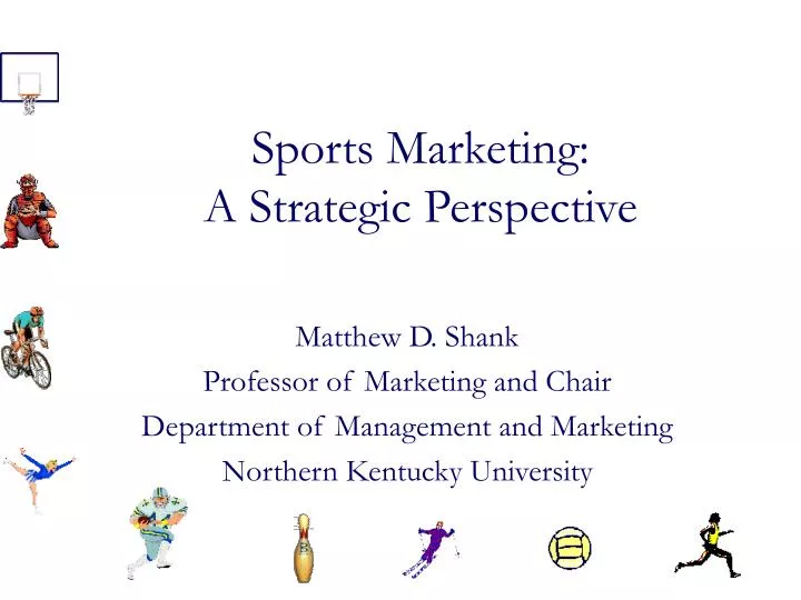 sports marketing a strategic perspective