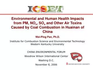 Institute for Combustion Science and Environmental Technology Western Kentucky University