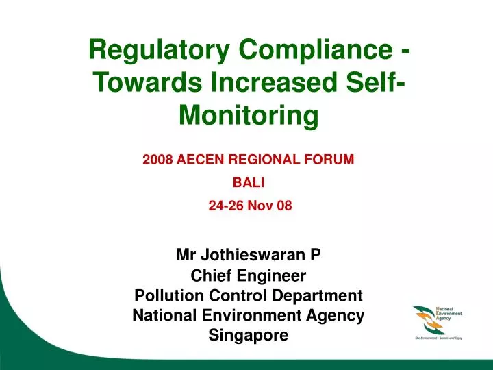 regulatory compliance towards increased self monitoring