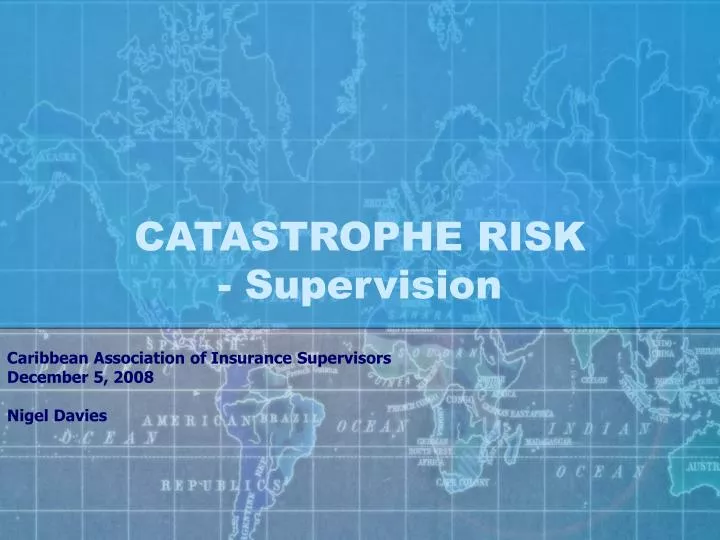catastrophe risk supervision